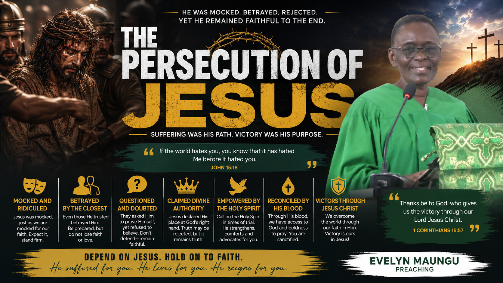 OFFICE SERMON: THE PERSECUTION OF JESUS